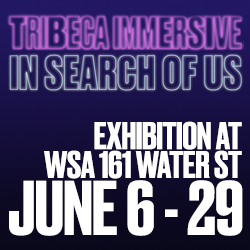 Tribeca Festival Immersive Banner